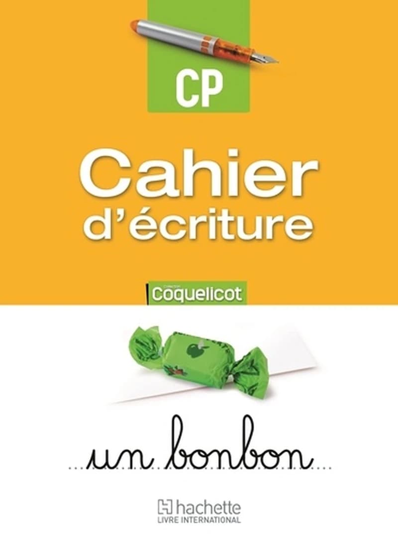Coquelicot : cahier d'écriture ; CP