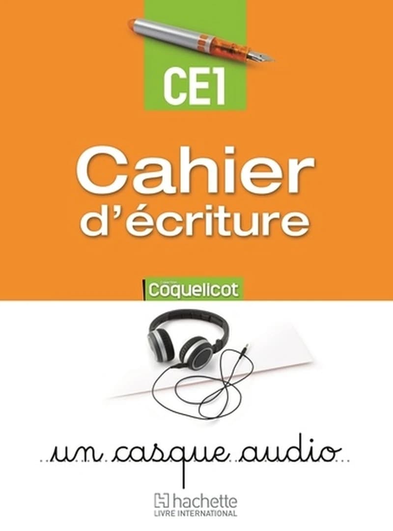 Coquelicot : cahier d'écriture ; CE1