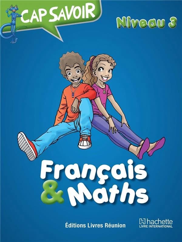 Français & mathématiques ; niveau 3 (édition 2015)