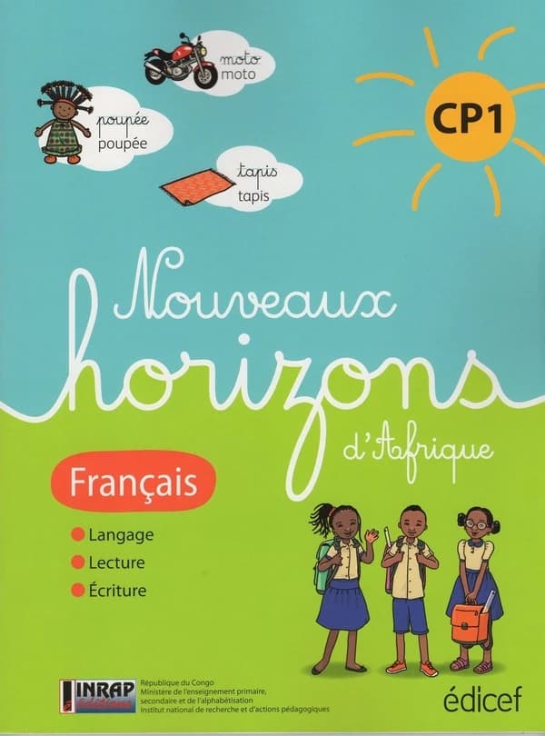 Nouveaux horizons d'Afrique : français ; CP1 ; livre de l'élève ; Congo Brazza