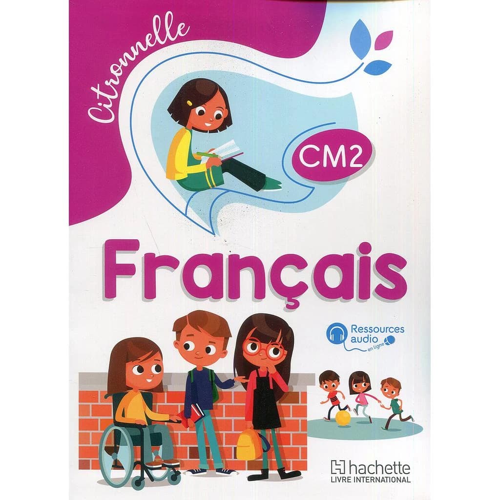 FRANCAIS CM2 CITRONNELLE  ELEVE
