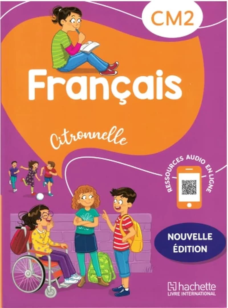 Citronnelle CM2 - Livre de l'élève - éd 2025 Nouveauté