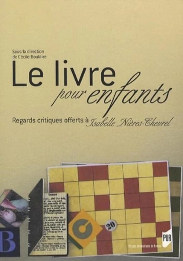 Le livre pour enfants : regards critiques offerts à Isabelle Nièvres-Chevrel