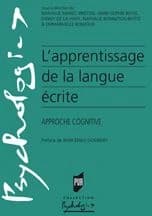 L'apprentissage de la langue écrite : approche cognitive