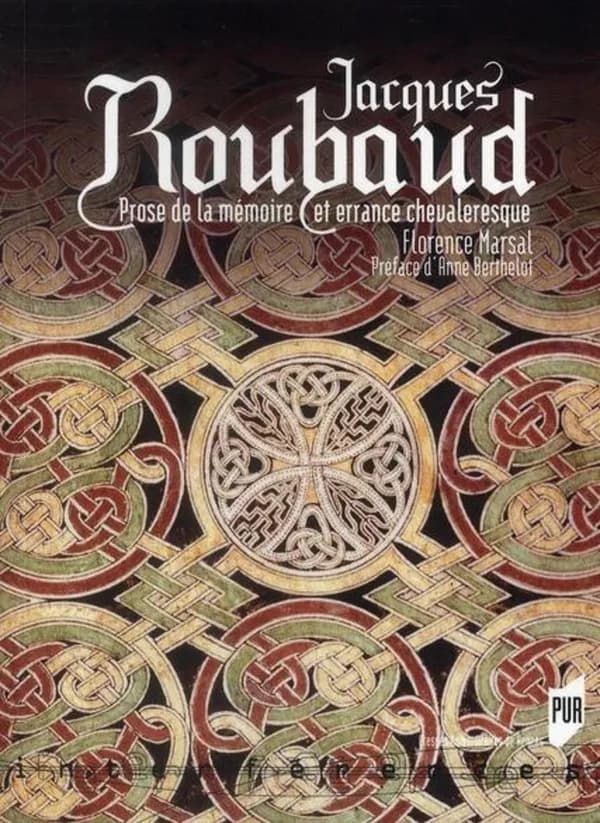 Jacques Roubaud : prose de la mémoire et errance chevaleresque
