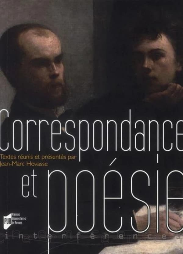 Correspondance et poésie : actes du colloque de Brest, 16-17 octobre 2009
