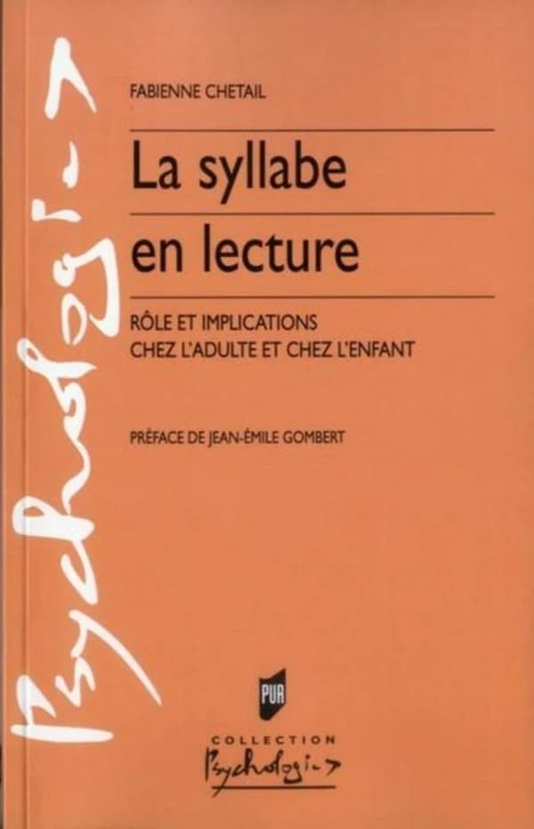 La syllabe en lecture : rôle et implications chez l'adulte et chez l'enfant