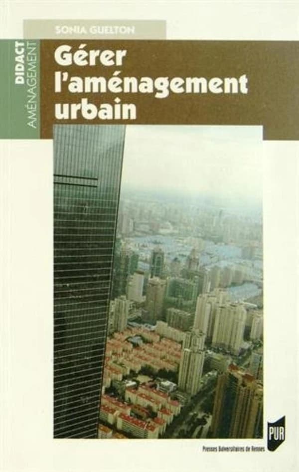 Gérer l'aménagement urbain