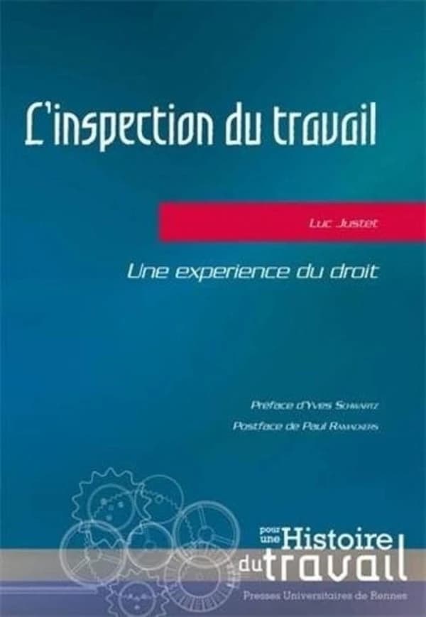 L'Inspection du travail : une expérience du droit