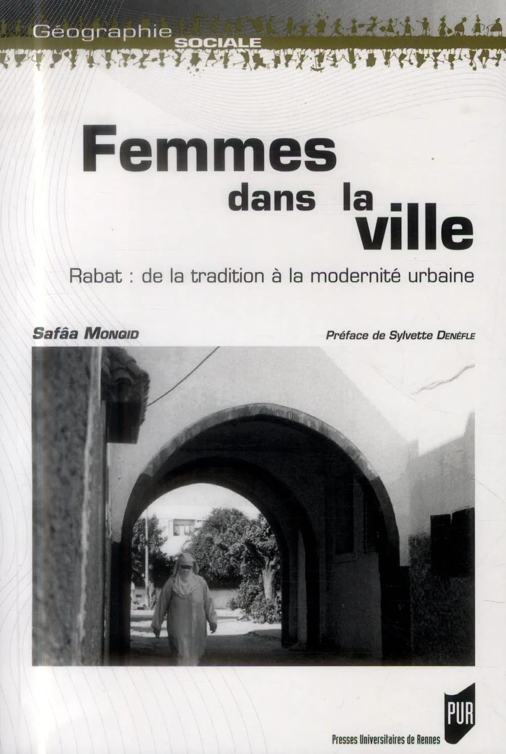 Femmes dans la ville : Rabat, de la tradition à la modernité urbaine