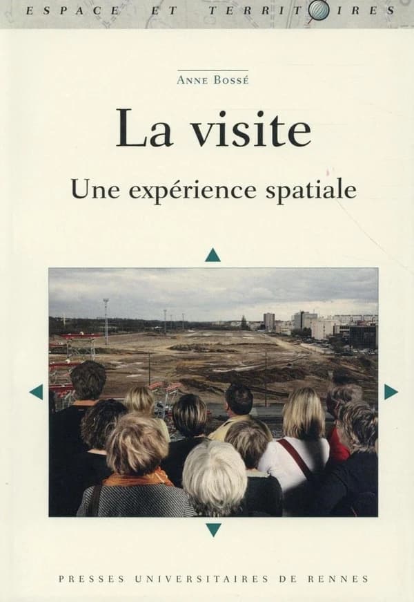 La visite : une expérience spatiale