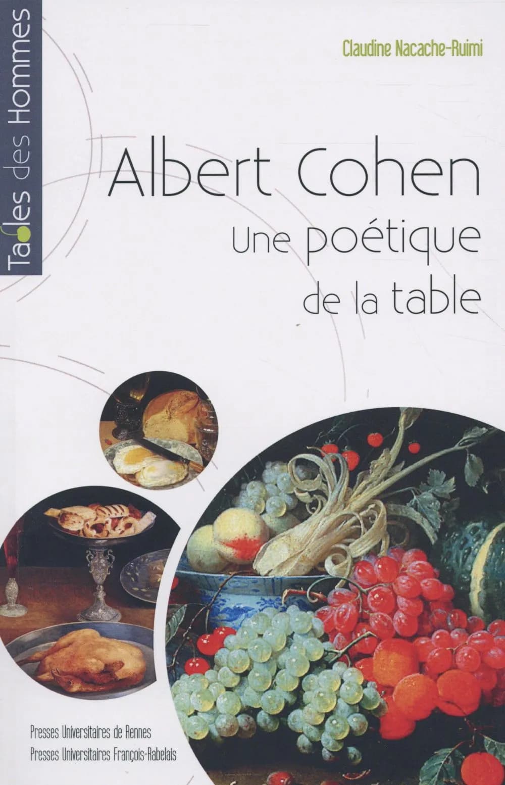 Albert Cohen, une poétique de la table