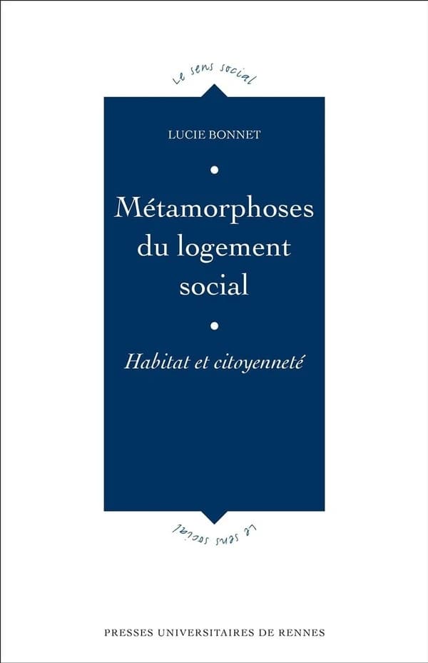 Métamorphoses du logement social : habitat et citoyenneté