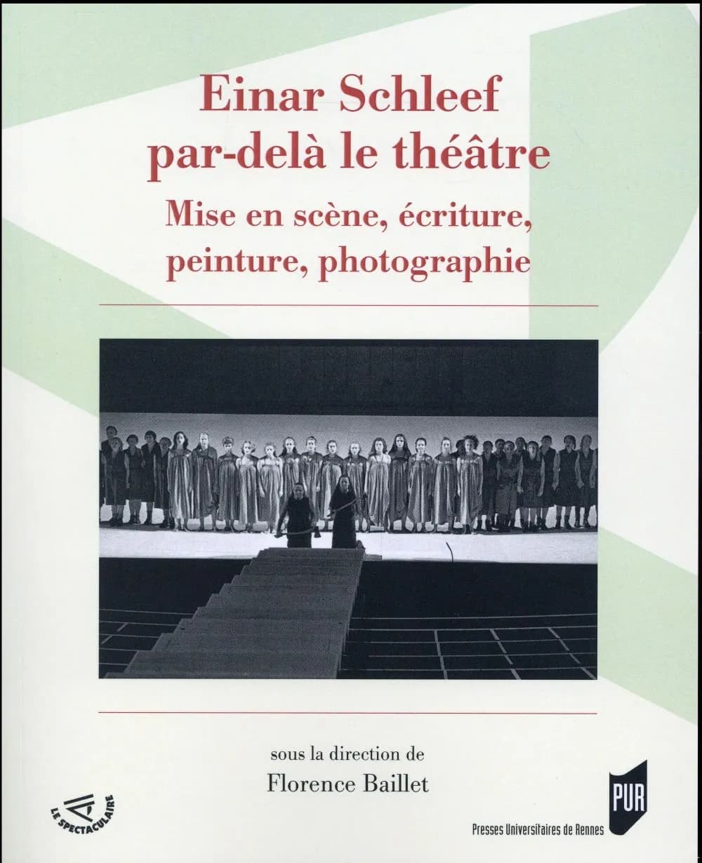 Einar Schleef par-delà le théâtre : mise en scène, écriture, peinture, photographie