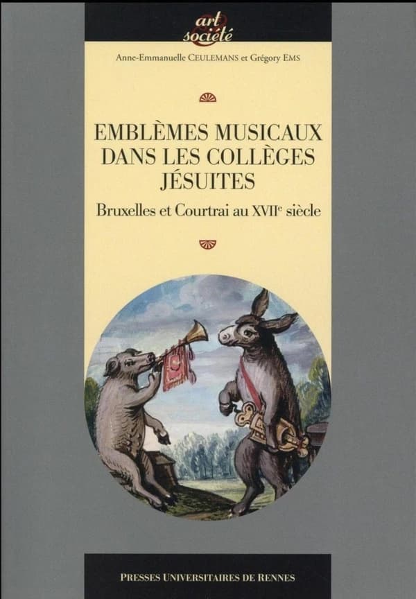 Emblèmes musicaux dans les collèges jésuites : Bruxelles et Courtrai au XVIIe siècle