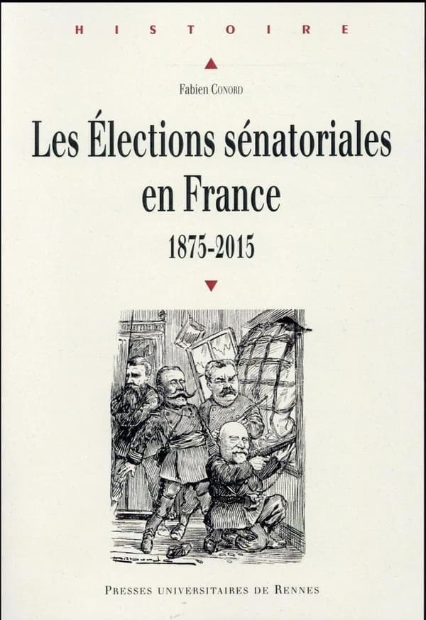 Les élections sénatoriales en France : 1875-2015