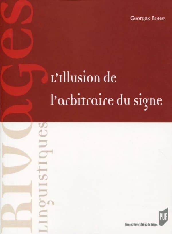 L'illusion de l'arbitraire du signe