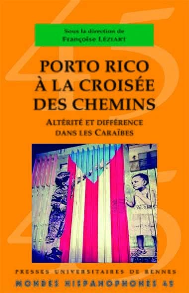 Porto Rico à la croisée des chemins : altérité et différence dans les Caraïbes
