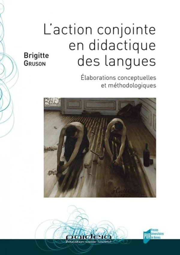 L'action conjointe en didactique des langues : Elaborations conceptuelles et méthodologiques