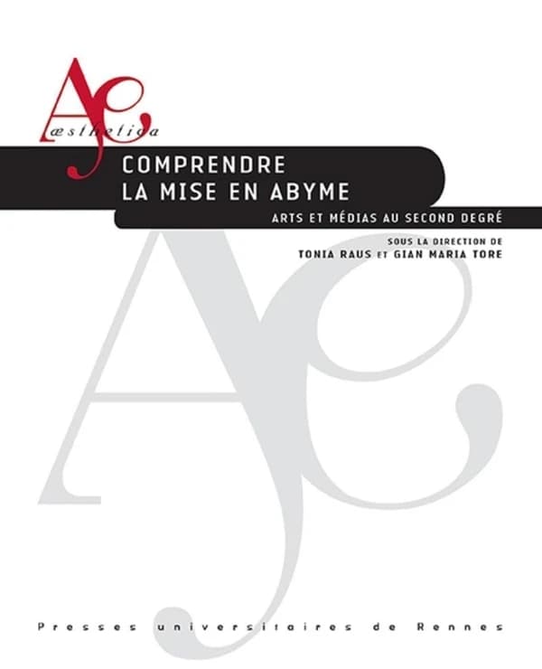 Comprendre la mise en abyme : arts et médias au second degré