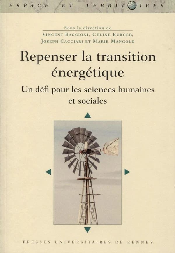 Repenser la transition énergétique : un défi pour les sciences humaines et sociales