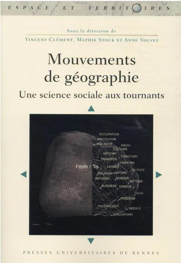 Mouvements de géographie : une science sociale aux tournants