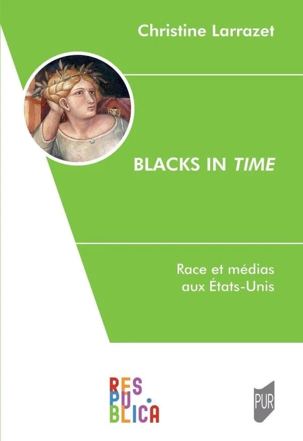 Blacks in "Time" : race et médias aux États-Unis