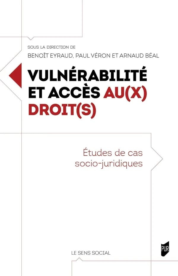 Vulnérabilités et accès au(x) droit(s) : études de cas socio-juridiques