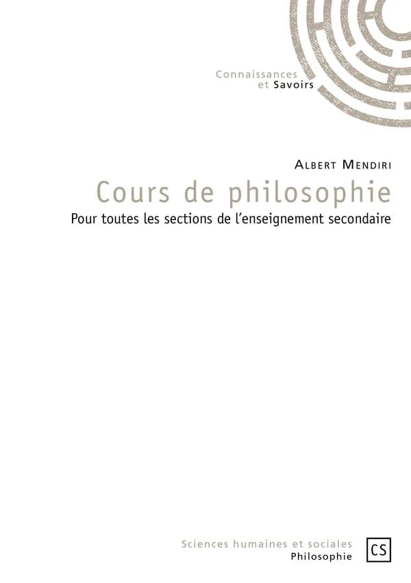 Cours de philosophie : pour toutes les sections de l'enseignement secondaire
