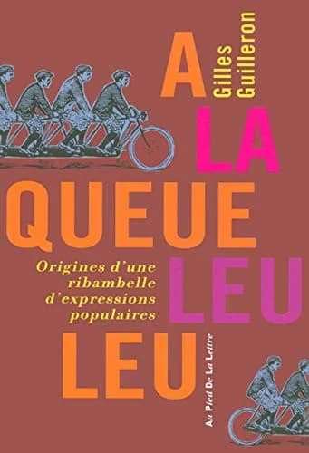 À la queue leu leu : origines d'une ribambelle d'expressions populaires