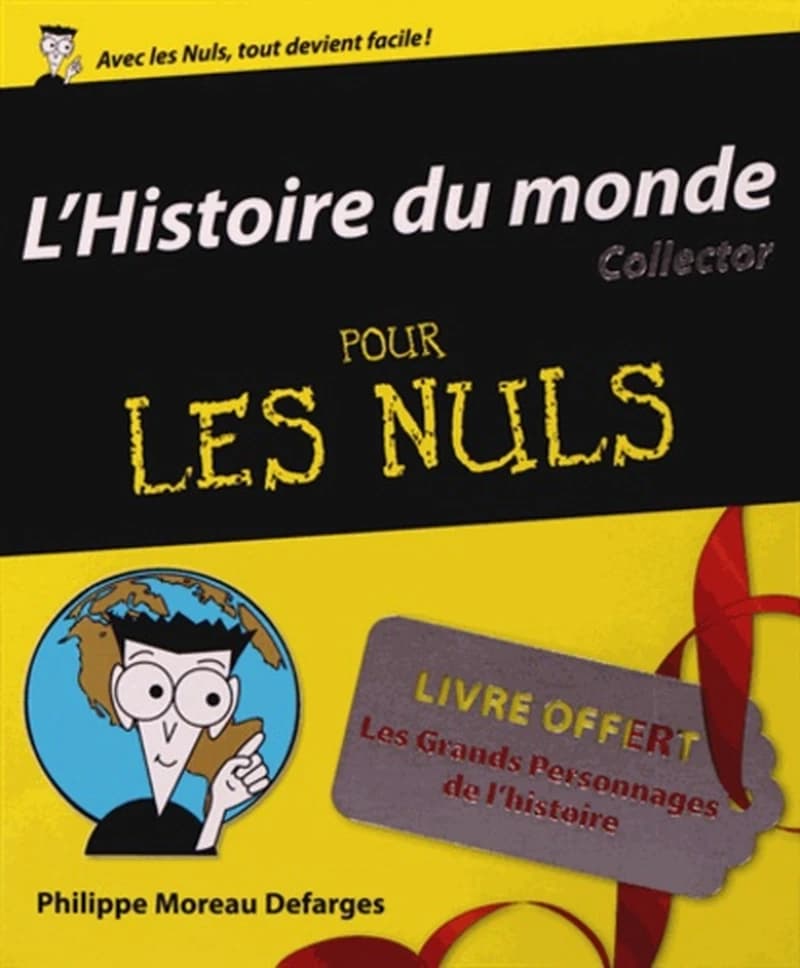 L'HISTOIRE DU MONDE POUR LES NULS