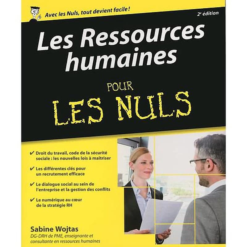 Les ressources humaines pour les nuls (2e éd.) Sabine Wojtas