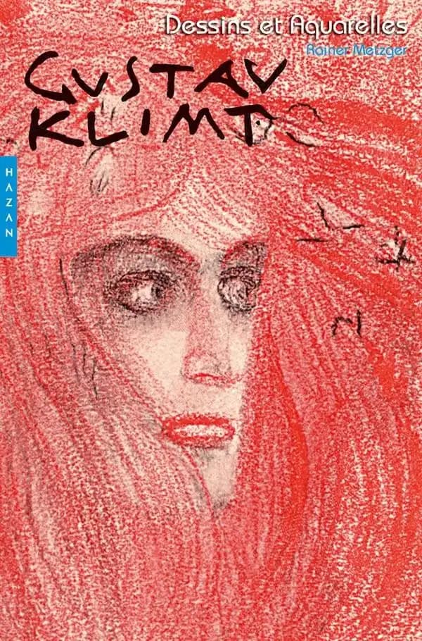 Gustav Klimt ; dessins et aquarelles