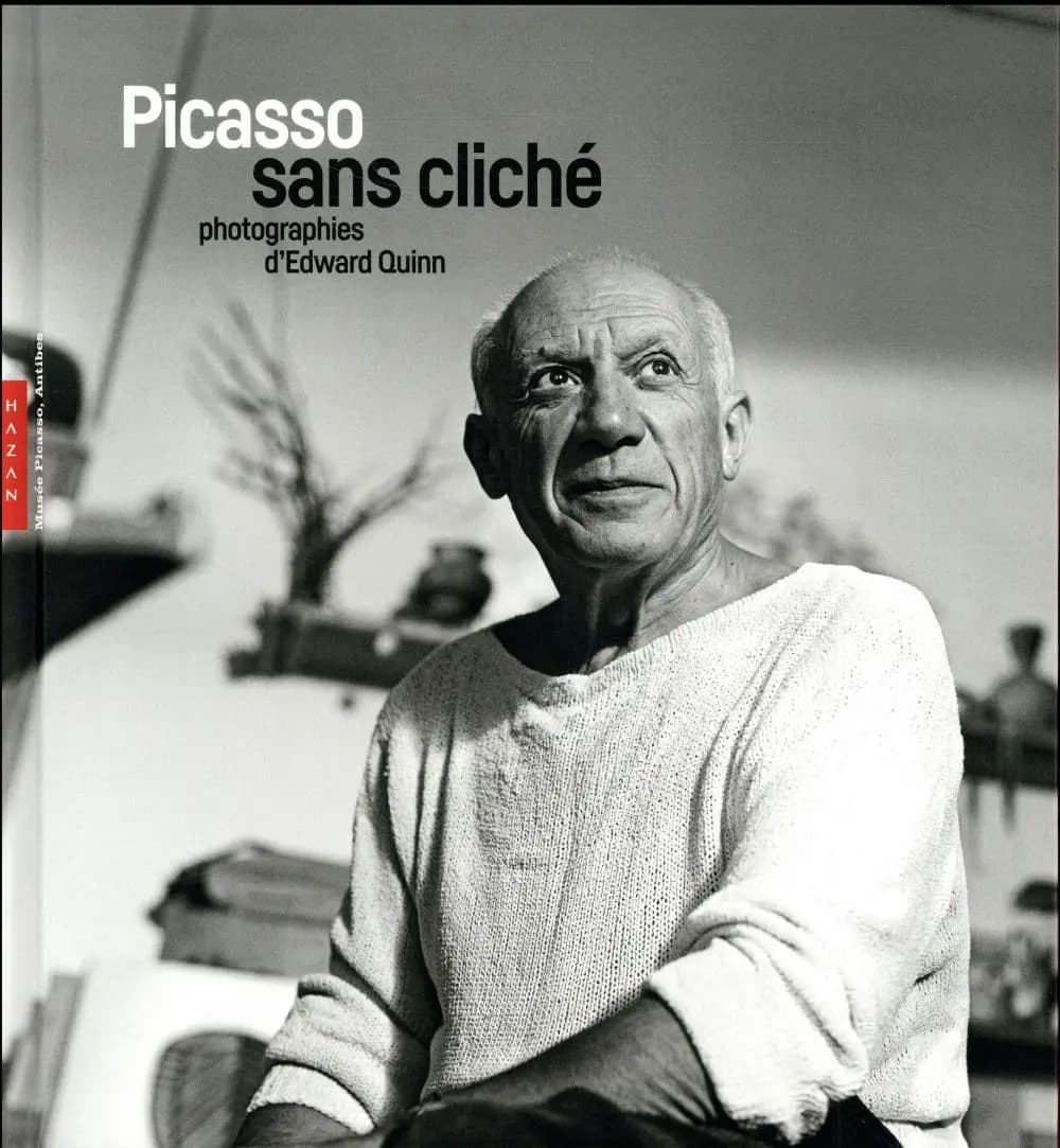 Picasso sans cliché : photographies d'Edward Quinn : [exposition, Antibes, Musée Picasso, 8 avril-2 juillet 2017]