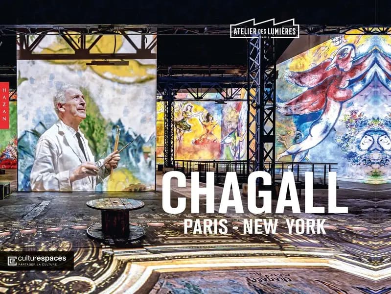 Chagall, Paris-New York : [exposition, Paris, Atelier des lumières, 17 février 2023-7 janvier 2024]