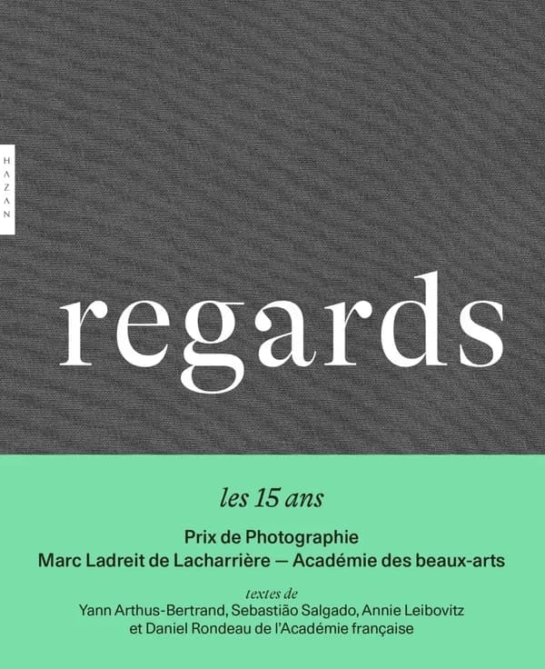 Regards : les 15 ans, Prix de photographie Marc Ladreit de Lacharrière-Académie des beaux-arts