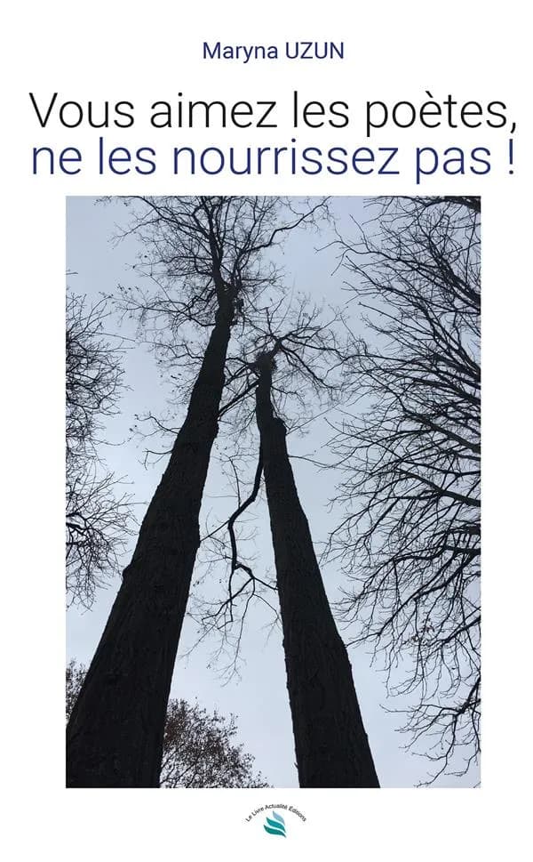 Vous aimez les poètes, ne les nourrissez pas !