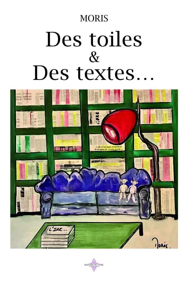 Des toiles et des textes...