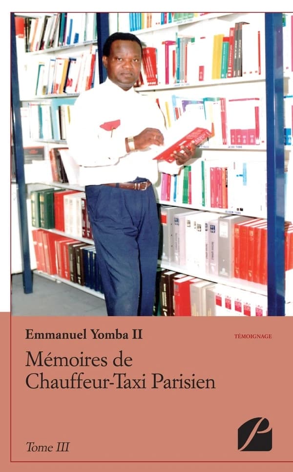 Mémoires de chauffeur-taxi parisien. Tome III