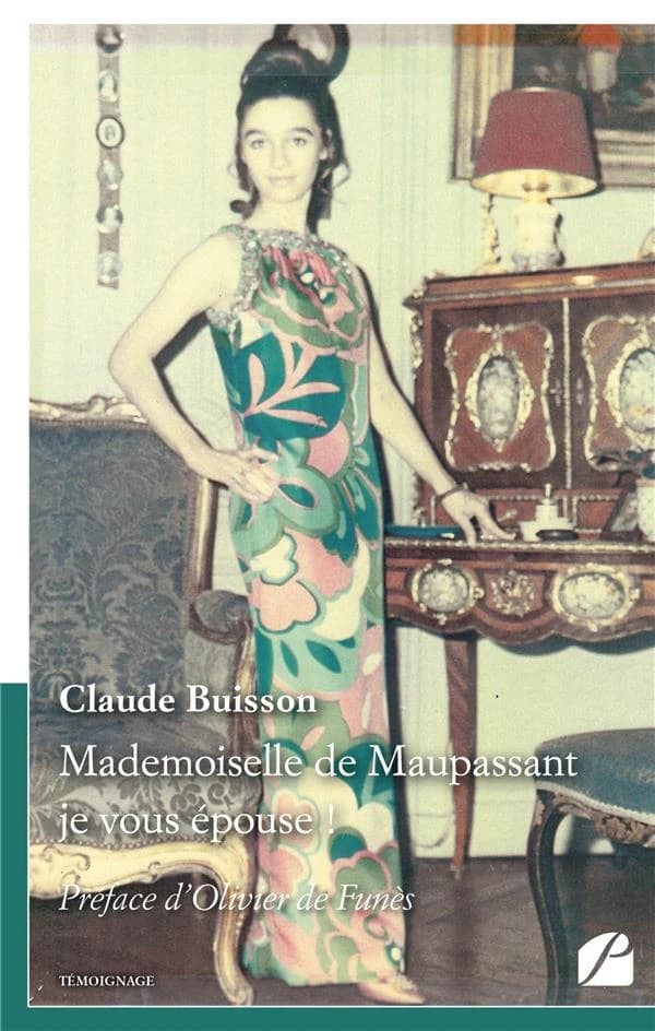 Mademoiselle de Maupassant, je vous épouse !