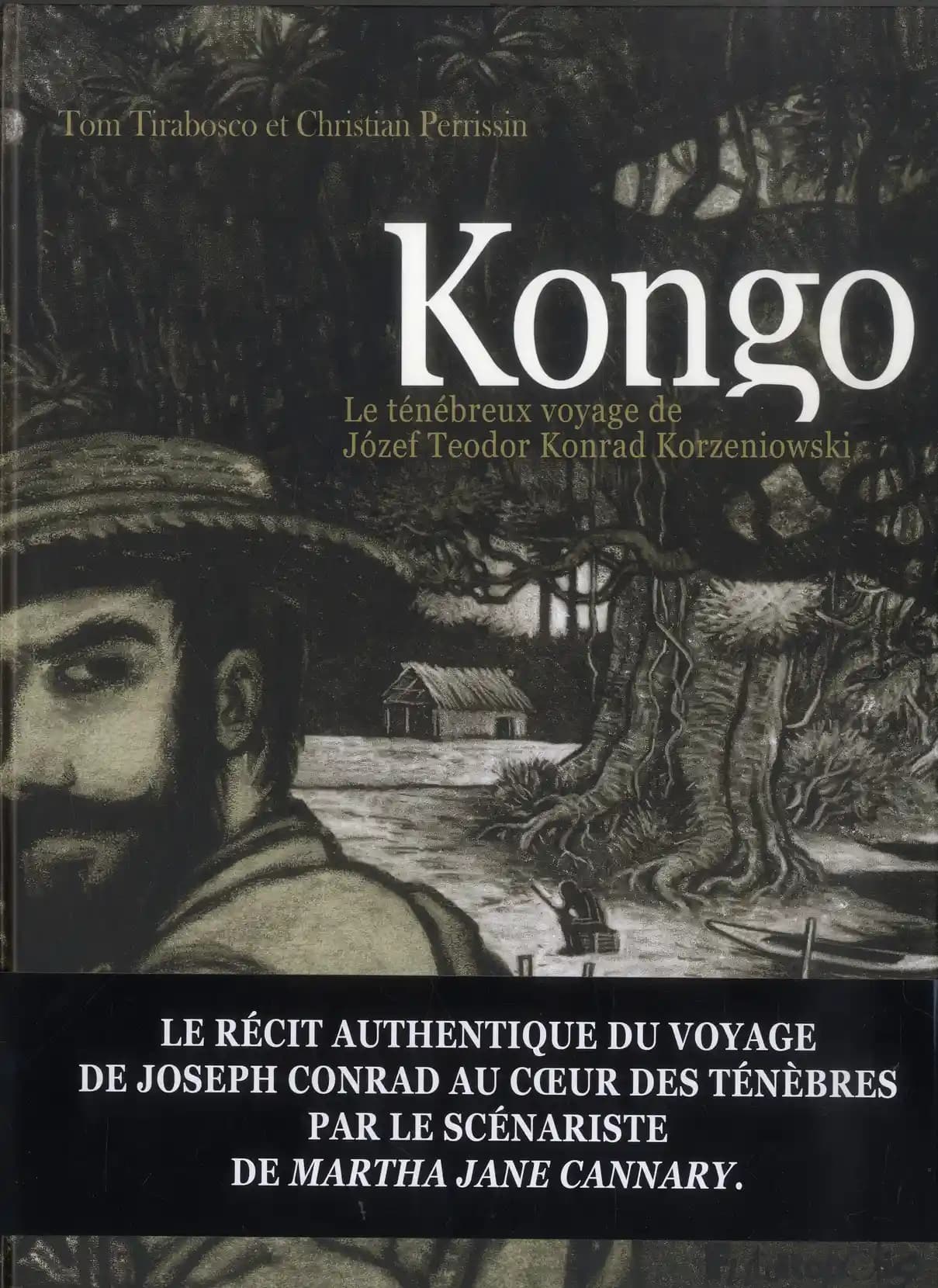 Kongo : le ténébreux voyage de Jozef Teodor Konrad Korzeniowski