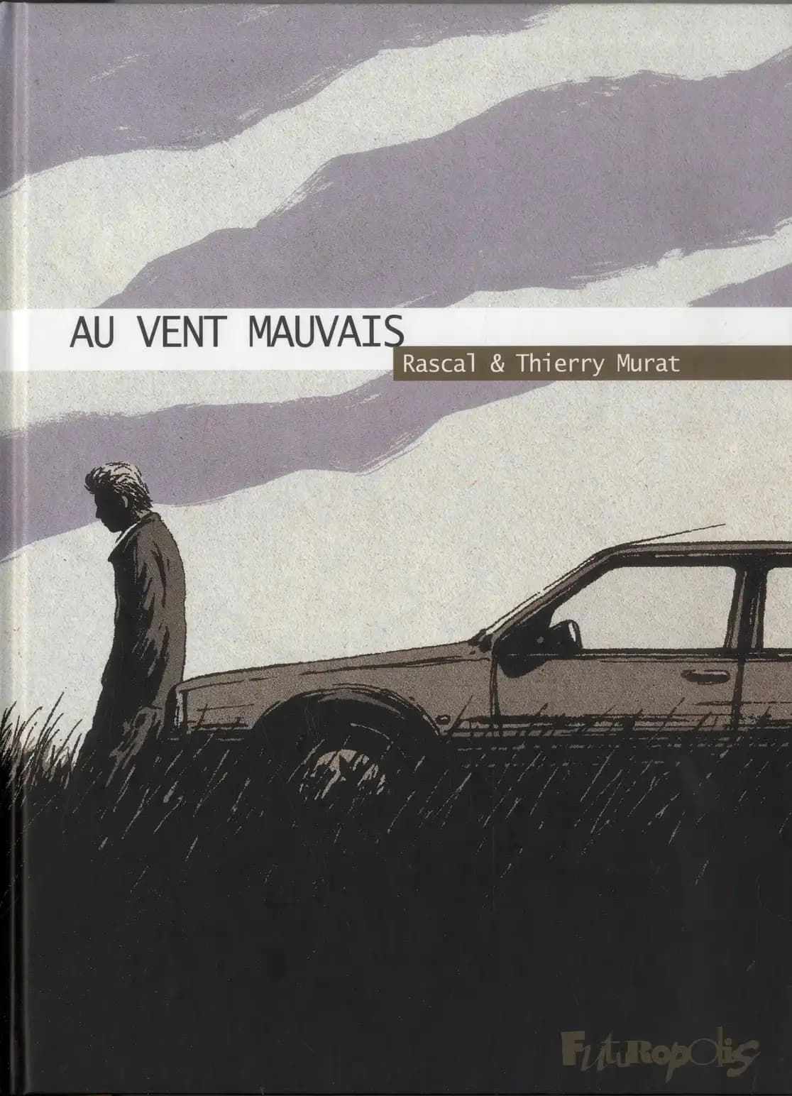 Au vent mauvais