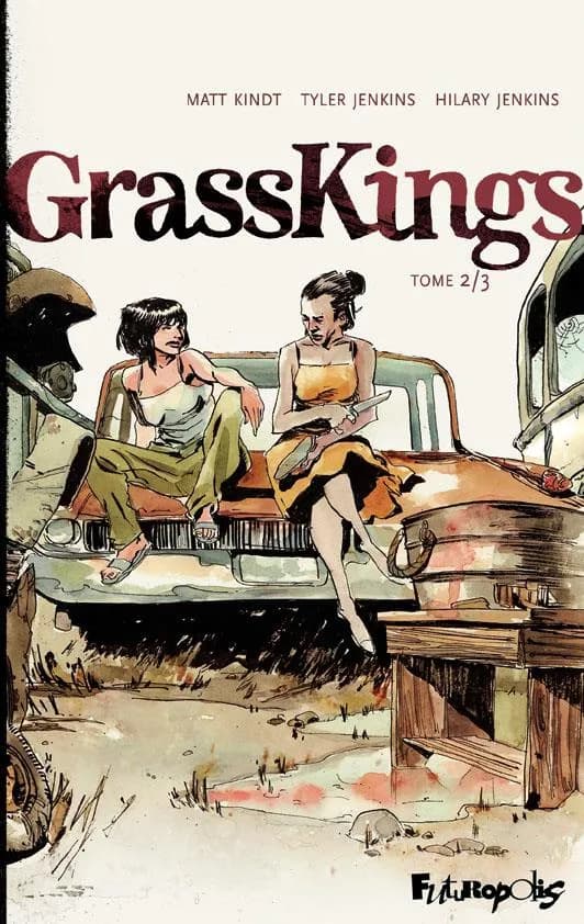 Grass Kings. Tome 2