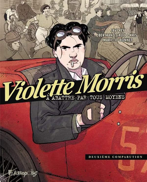 Violette Morris : à abattre par tous moyens. [Tome 2], Deuxième comparution