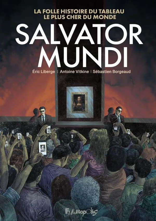 "Salvator mundi" : la folle histoire du tableau le plus cher du monde