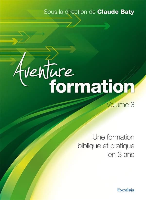 Aventure formation. Volume 3