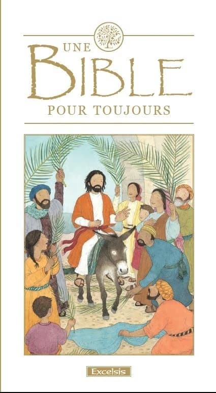 Une Bible pour toujours