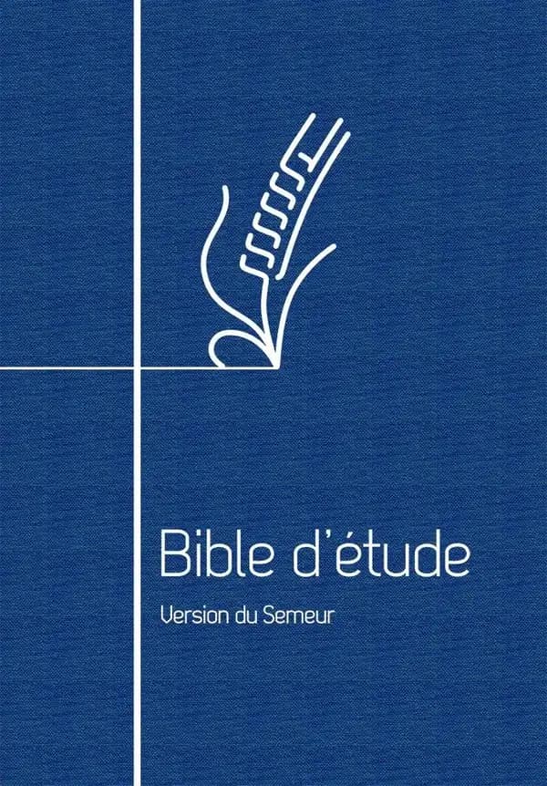 Bible d'étude : version Semeur 2015 (3e éd.) [publiée par Biblica]