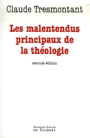 Les malentendus principaux de la théologie