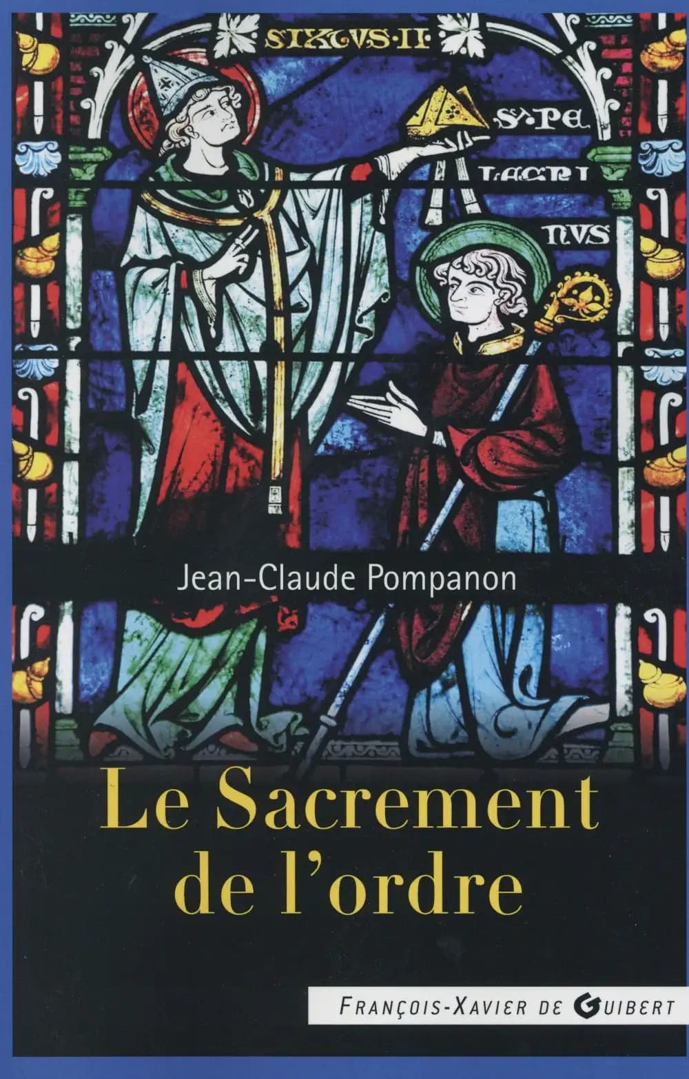 Le sacrement de l'ordre